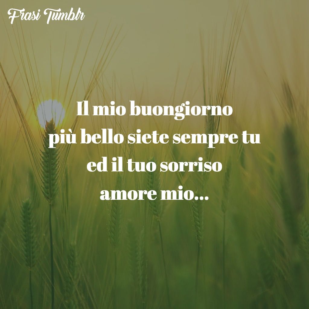 Buongiorno Amore 70 Frasi E Immagini Dolci