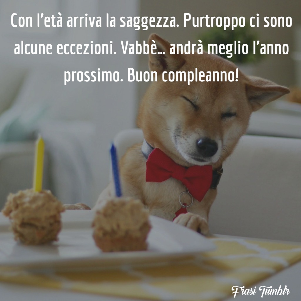 Auguri Di Buon Compleanno Divertenti 60 Frasi E Immagini