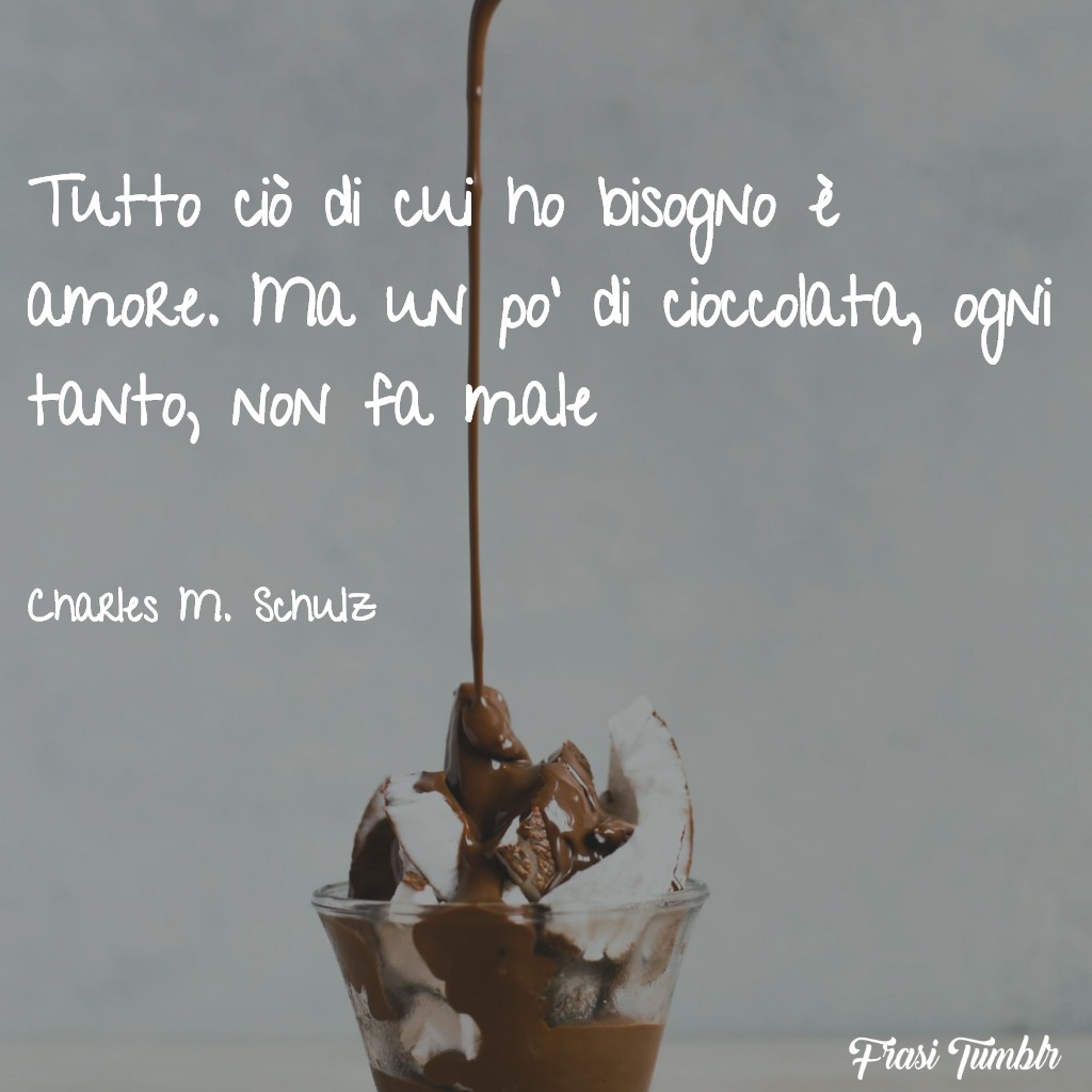frasi-tumblr-instagram-facebook-whatsapp-cioccolata-amore