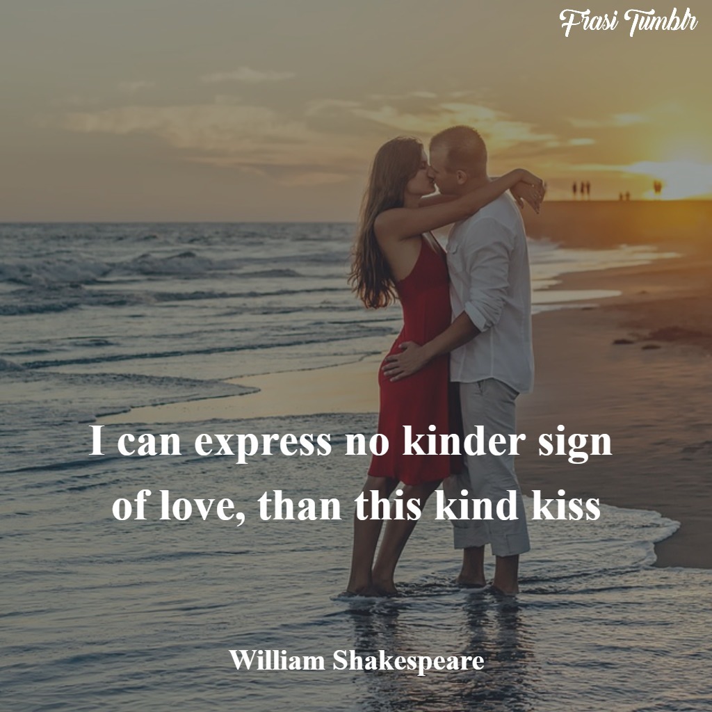 frasi-shakespeare-amore-inglese-bacio
