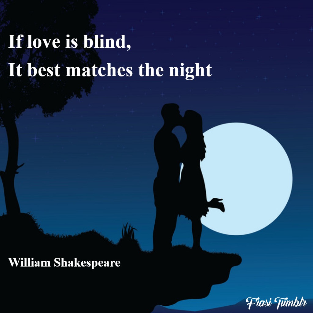 frasi-shakespeare-amore-inglese-notte