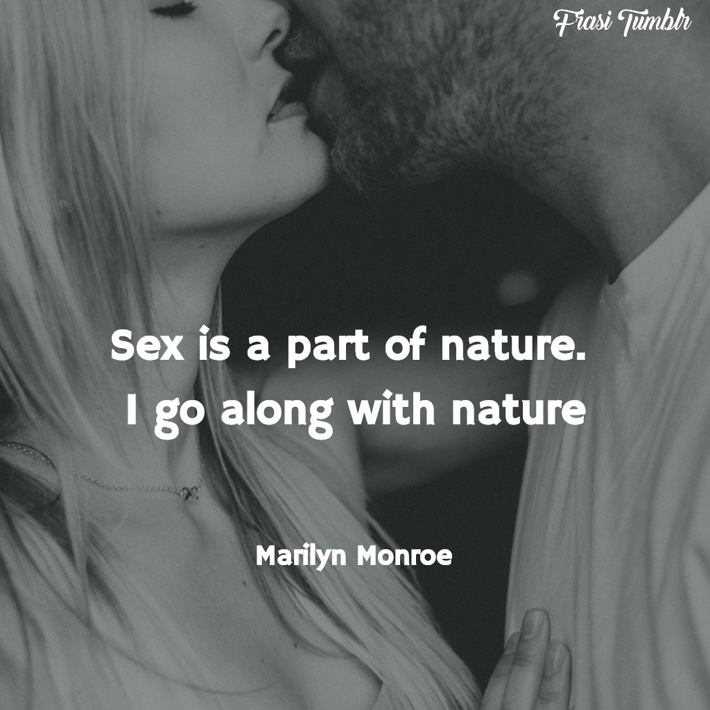 frasi-marilyn-monroe-inglese-sesso-natura
